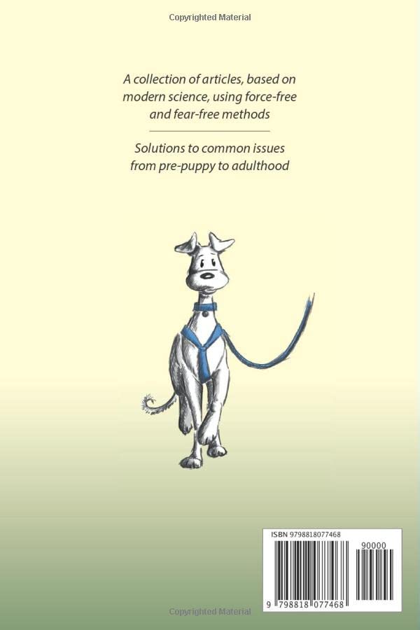 Dog Training and Behaviour Solutions: The stress-free way to live in harmony with your dog