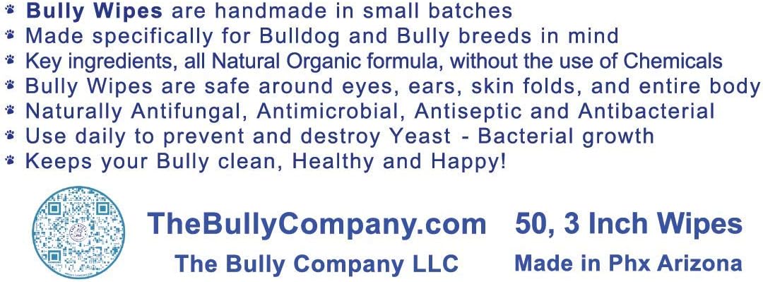 Bully Wipes - Bulldog Wrinkle Wipes Specifically for Bulldog Breeds All Natural Organic Formula Refreshing Botanical Scent - Removes Dirt - Safe to use Around Eyes, Ears, Paw, Wrinkles!