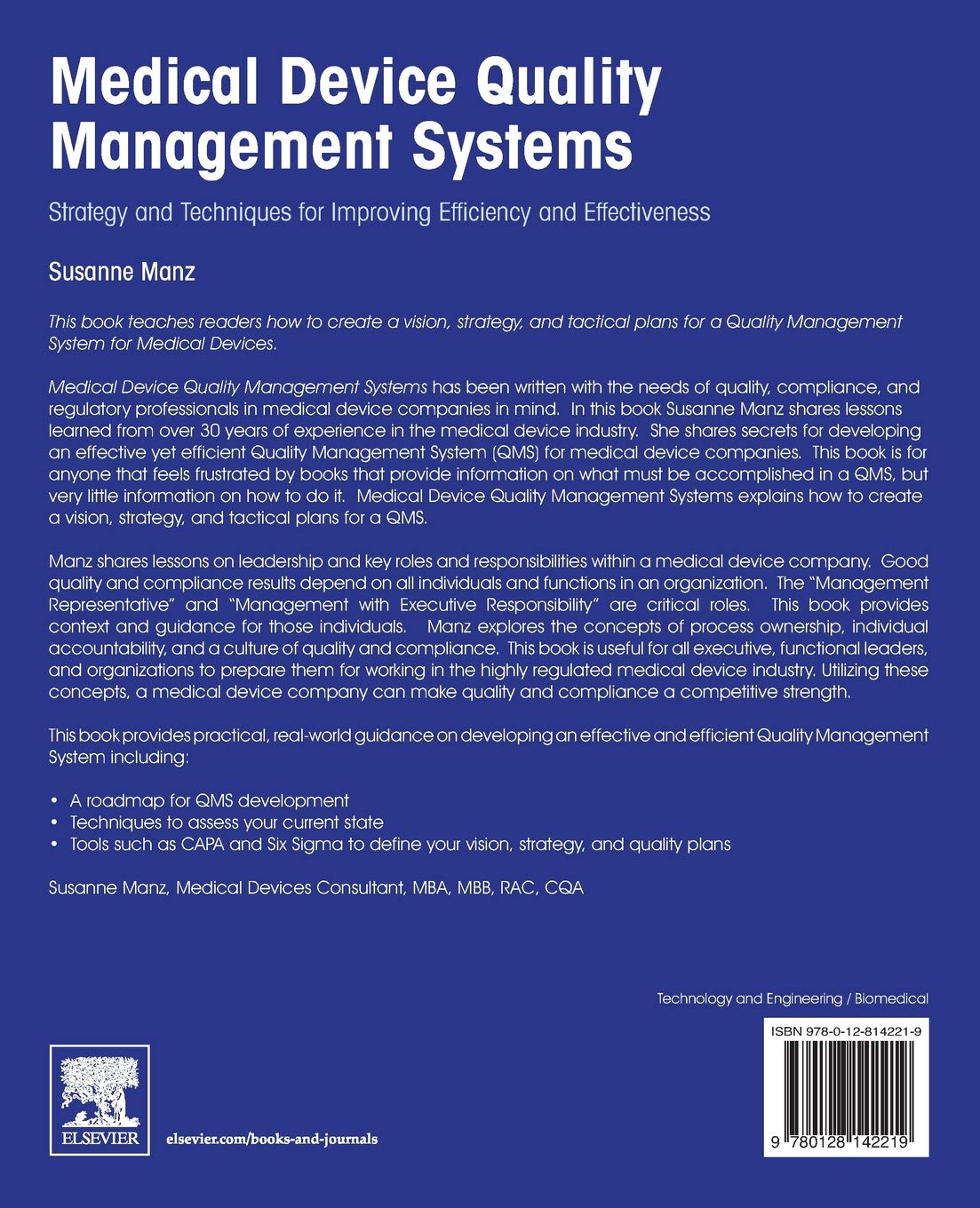 Medical Device Quality Management Systems: Strategy and Techniques for Improving Efficiency and Effectiveness
