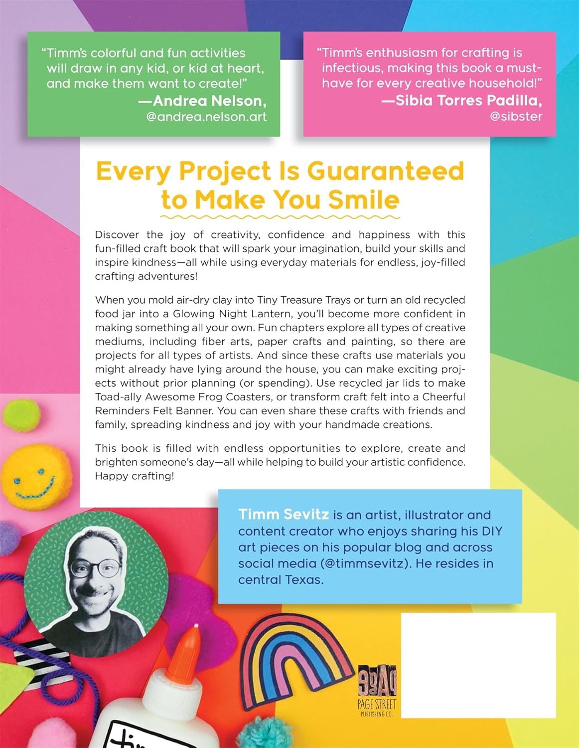 The Happiest Kids Crafts in the World!: 75 Colorful Art Projects to Inspire Kindness, Build Confidence and Encourage Positivity
