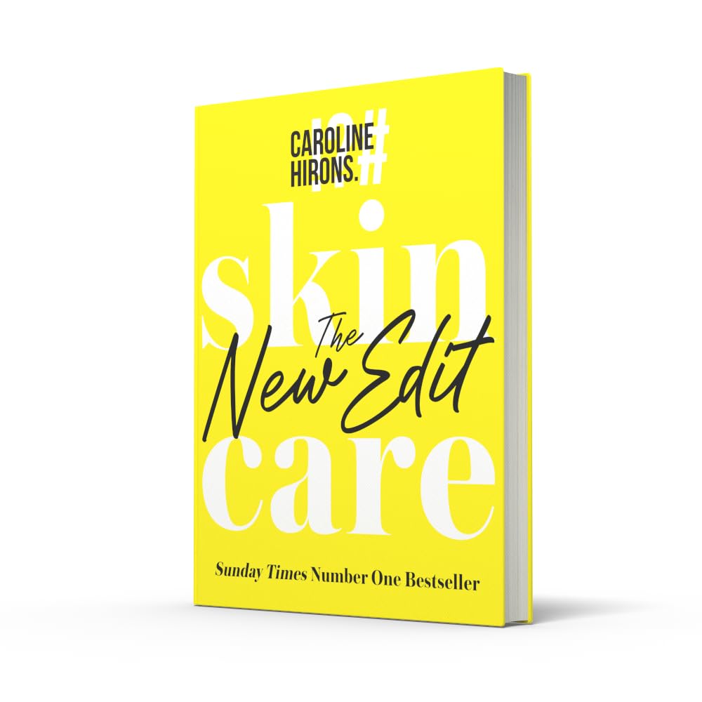 Skincare: The New Edit - The award-winning, no-nonsense guide with all new industry updates and recommendations for your skin
