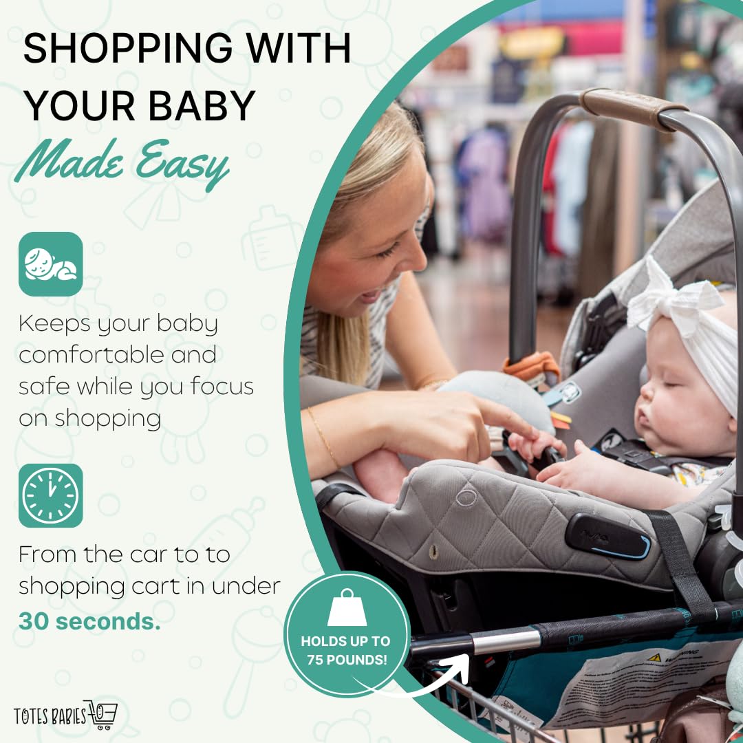 Totes Babies - Car Seat Carrier for Shopping Carts, Allows Babies, Newborns, Infants and Toddlers to Stay Snug or Sleeping in Car Seat While Parents Shop, As Seen on Shark Tank