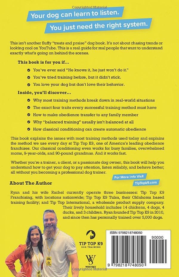 Dog Training Simplified: Why Most Pet Obedience Fails and How to Get Real Results