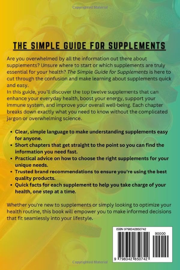 The Simple Guide for Supplements
