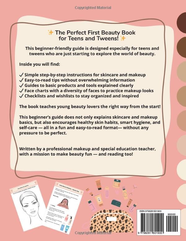 BEGINNER MAKE UP AND SKINCARE: Easy reading, easy steps, fun tips and everything you need to start!