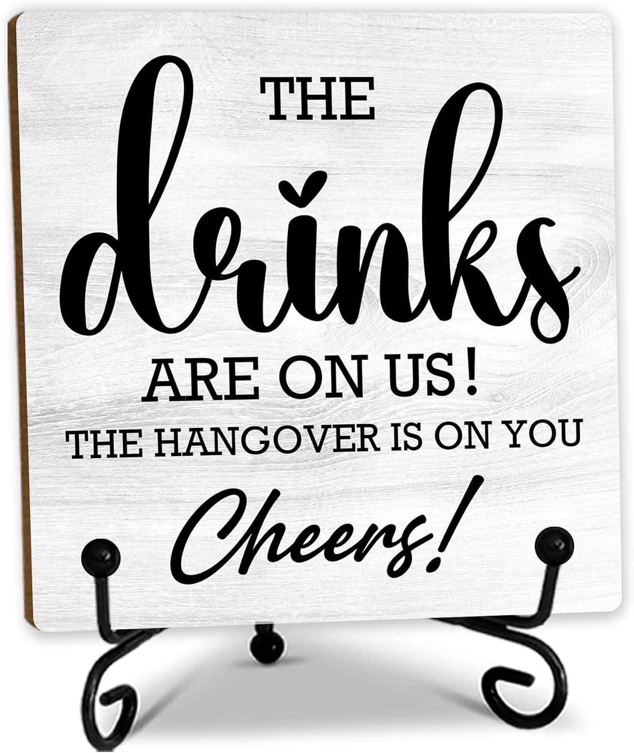 5“ Bar Decor, The Drinks Are On Us! Cheers! Desk Table Decoration, Home Bar Decor Home Bar decorations for home Accessories- A17
