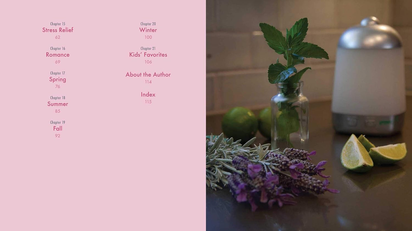 Complete Essential Oil Diffuser Recipes: Over 150 Recipes for Health and Wellness