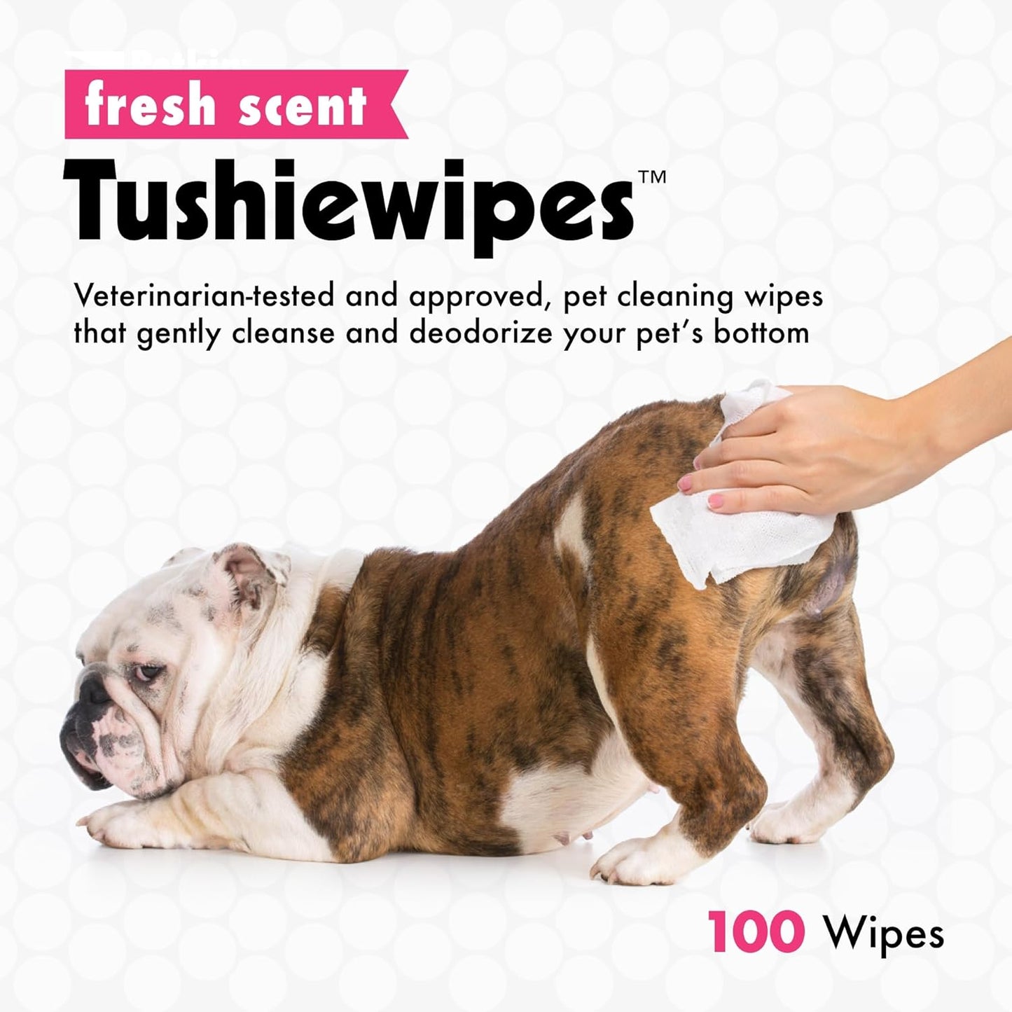 Petkin Tushie Wipes, 100 Wipes - Keep Pet's Bottom Clean - Absorbent, Easy to Use for Dogs, Cats, Puppies & Kittens - With Eau de Toilette
