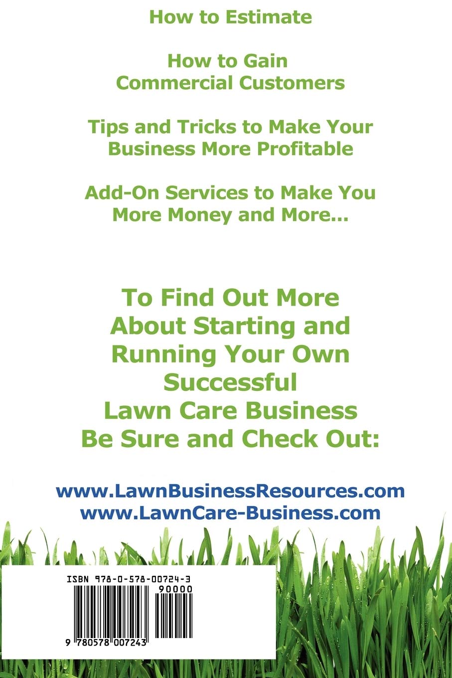 Lawn Care Business Guide: The Definitive Guide To Starting and Running Your Own Successful Lawn Care Business