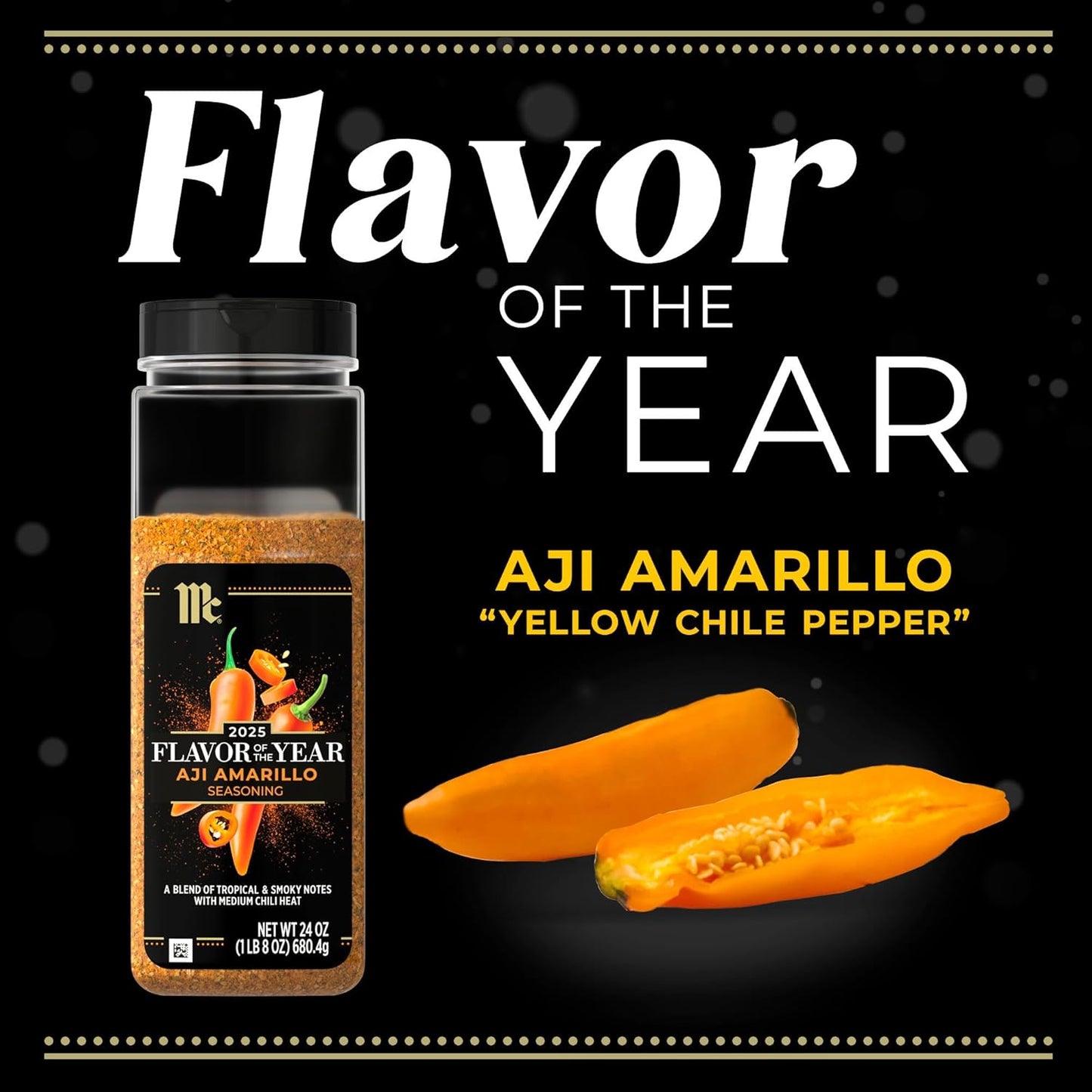 McCormick Seasoning, Aji Amarillo, 2025 Flavor of the Year, Made for Chefs, Blend of Tropical & Smoky Notes with Medium Chile Heat, For Seafood, Fish, Veggies, Poultry, Sauces, Salsa, and More, 24 oz