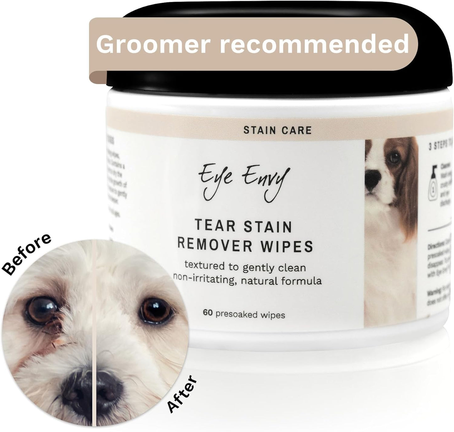 Eye Envy Tear Stain Wipes for Dogs. Textured to Gently Clean. Presoaked in 100% Natural Formula. Recommended by AKC Breeders, Vets, Groomers. Treats The Cause of Staining. USA Made. 60 Dog Eye Wipes