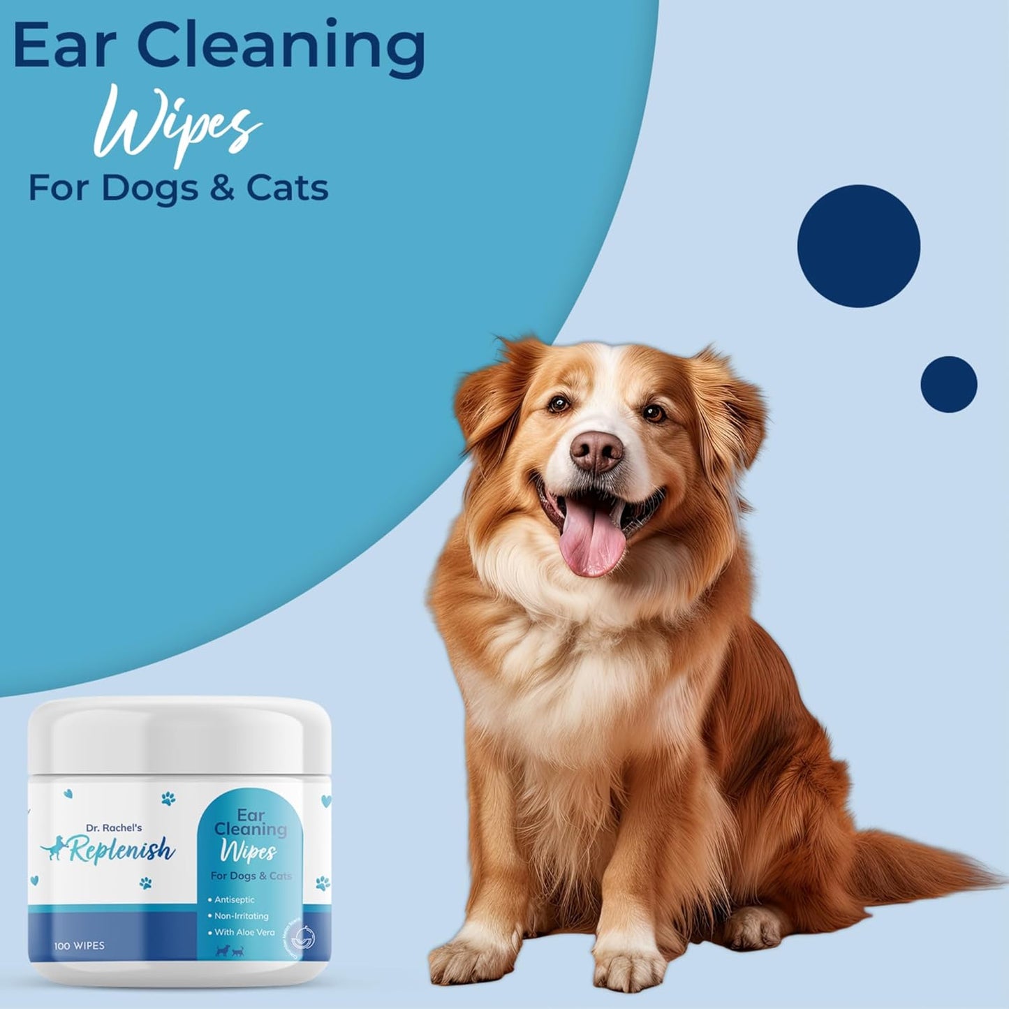 Replenish Cat and Dog Ear Cleaning Wipes - Gentle Medicated Ear Wipes for Dogs - Cucumber Melon Scent - Dog Ear Cleaner & Cat Ear Wipes for Cleaning, Soothing, and Deodorizing Itchy Ears - 100 Count
