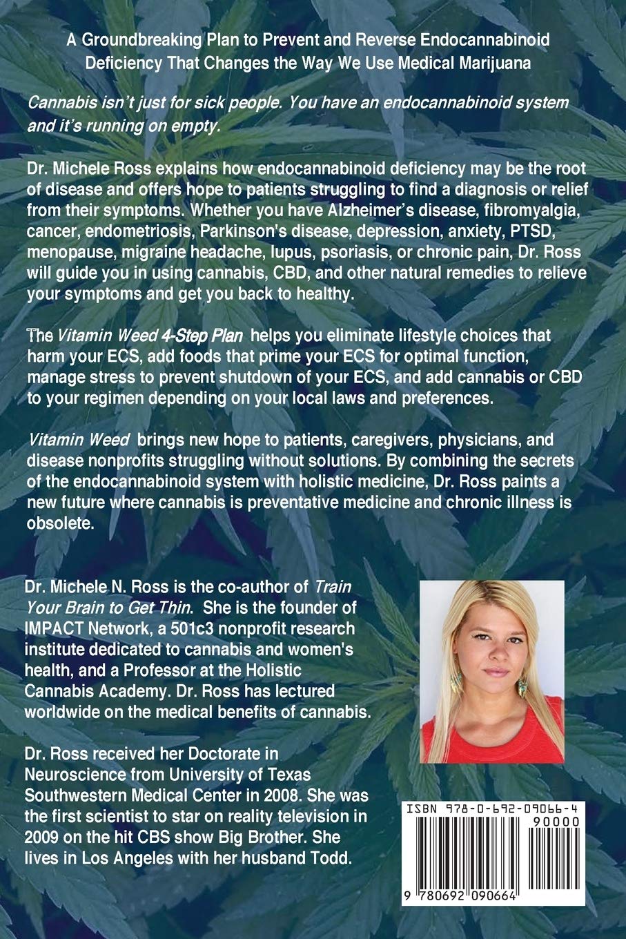 Vitamin Weed: A 4-Step Plan to Prevent and Reverse Endocannabinoid Deficiency