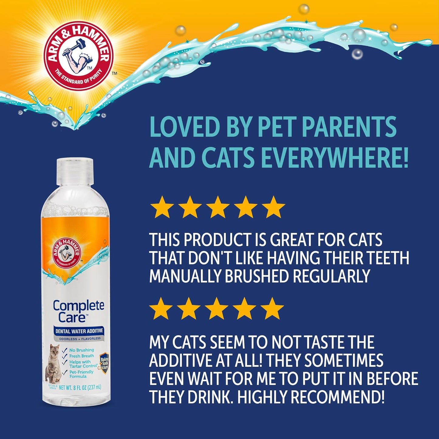 Arm & Hammer Complete Care Dental Water Additive for Cats, Cat Breath Freshener, Cat Mouth Wash or Dental Rinse, Simply Add to Pet Drinking Water for Fresher Breath, Value Size 8 FL OZ - 6 Pack