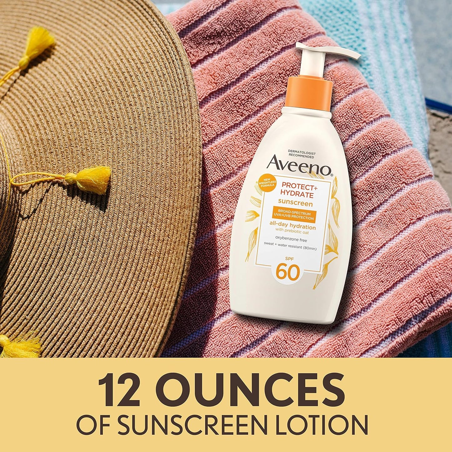 Aveeno Protect + Hydrate Sunscreen Moisturizing Lotion with Prebiotic Oat, Broad Spectrum SPF60, Paraben, & Oil Free, Weightless, Water & Sweat Resistant (80-min) for Sensitive Skin, 12 Fl Oz